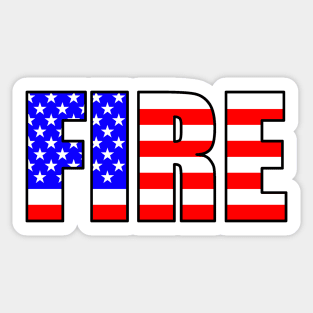 FIRE in USA flag style Sticker